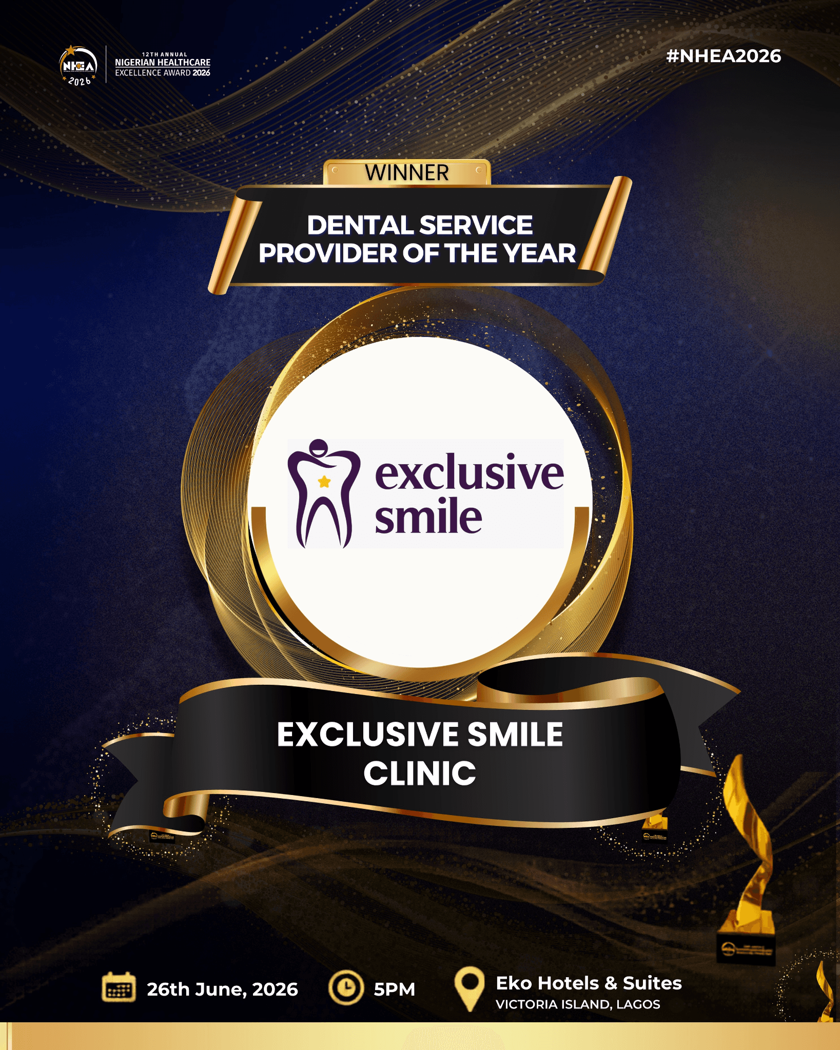 NHEA 2026 Winner — Exclusive Smile Clinic, Dental Service Provider of the Year